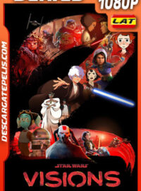 Star Wars Visions Temporada 2 (2023) 1080p WEB-DL Latino