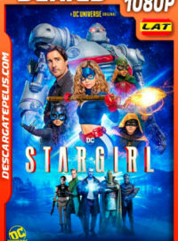 Stargirl (2020) Temporada 1 1080p WEB-DL Latino