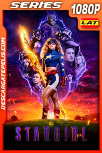 Stargirl (2021) Temporada 2 1080p WEB-DL Latino