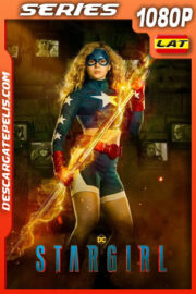 Stargirl Temporada 3 (2022) 1080p WEB-DL Latino