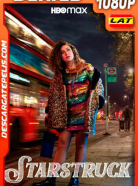 Starstruck (2021) Temporada 1 1080p WEB-DL Latino