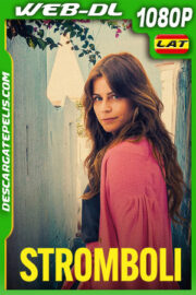 Stromboli (2022) 1080p WEB-DL Latino