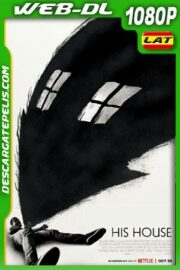 Su casa (2020) 1080p WEB-DL Latino