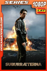 Suburræterna Temporada 1 (2023) 1080p WEB-DL Latino