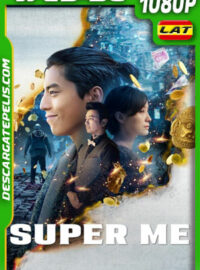Super Me (2019) 1080p WEB-DL Latino