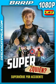 Super ¿quién? (2021) 1080p BRRip Latino