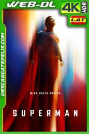 Superman (2025) 4k WEB-DL HDR Latino
