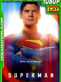 Superman (2025) WEB-DL 1080p Latino