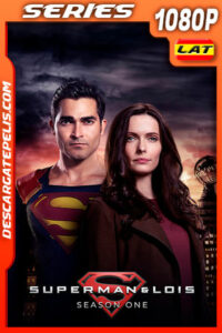 Superman y Lois (2021) Temporada 1 1080p WEB-DL Latino