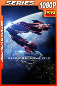 Superman y Lois Temporada 4 (2024) 1080p WEB-DL Latino