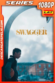 Swagger Temporada 1 (2021) 1080p WEB-DL Latino