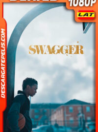 Swagger Temporada 1 (2021) 1080p WEB-DL Latino