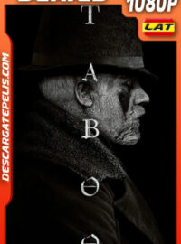 Taboo (2017) Temporada 1 1080p WEB-DL Latino