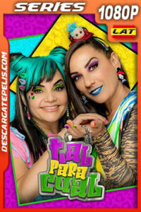 Tal para cual Temporada 1 (2022) 1080p WEB-DL Latino