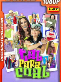 Tal para cual Temporada 2 (2023) 1080p WEB-DL Latino