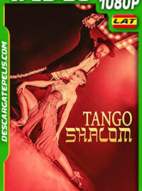 Tango Shalom (2021) 1080p WEB-DL Latino