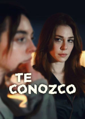 Póster de Te conozco Temporada 1 Latino