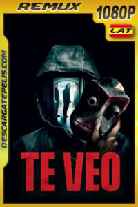 Te veo (2019) 1080p Remux Latino