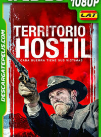 Território Hostil – Cada guerra tiene sus víctimas (2022) 1080p WEB-DL Latino