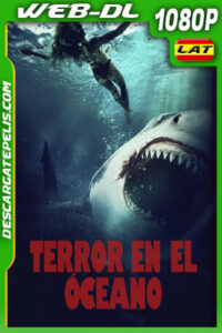 Terror en El Óceano (2022) WEB-DL 1080p Latino