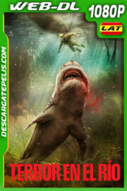 Terror en el Río (2025) 1080p WEB-DL Latino