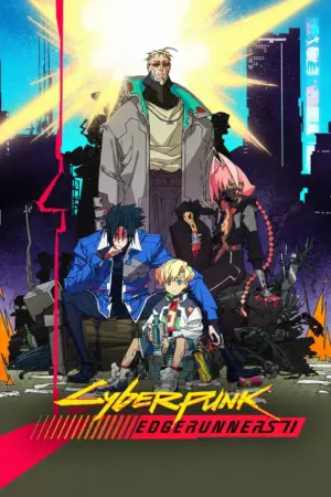 Póster de Cyberpunk: Edgerunners Temporadas (1-2) Latino