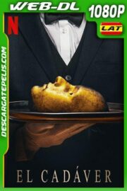 El cadáver (2020) 1080p WEB-DL Latino