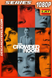 The Crowded Room Temporada 1 (2023) 1080p WEB-DL Latino