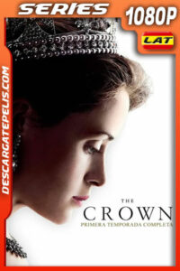 The Crown Temporada 1 (2016) 1080p WEB-DL Latino