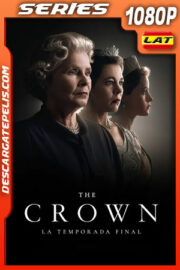 The Crown Temporada 6 (2023) 1080p WEB-DL Latino