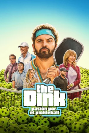Póster de The Dink: Pasión por el pickleball (2026) Latino