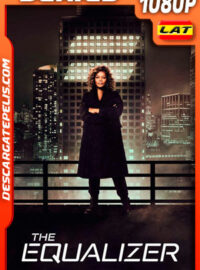 The Equalizer Temporada 1 (2021) 1080p WEB-DL Latino