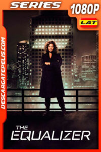 The Equalizer Temporada 1 (2021) 1080p WEB-DL Latino