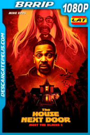 The House Next Door: Meet the Blacks 2 (2021) 1080p BRrip Latino