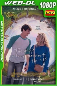 El mapa de los instantes perfectos (2021) 1080p WEB-DL AMZN Latino