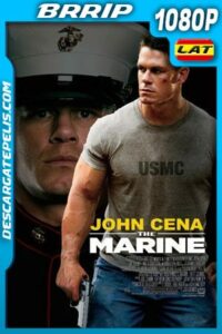 The Marine (2006) 1080p BRrip Latino – Ingles