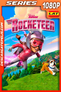The Rocketeer Temporada 1 (2019) 1080p WEB-DL Latino