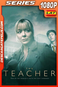 The Teacher Temporada 1 (2022) 1080p WEB-DL Latino