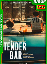 The Tender Bar (2021) 1080p WEB-DL Latino