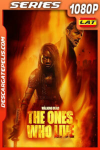 The Walking Dead: The Ones Who Live Temporada 1 (2024) 1080p WEB-DL Latino