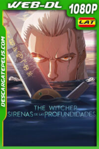 The Witcher: Sirenas de las profundidades (2025) 1080p WEB-DL Latino