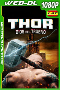 Thor: Dios del Trueno (2022) 1080p WEB-DL Latino