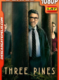 Three Pines Temporada 1 (2022) 1080p WEB-DL Latino