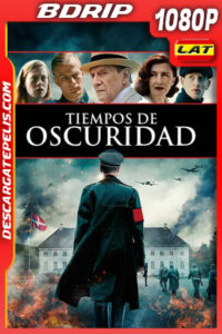 Tiempos de Oscuridad (2020) 1080p BDrip Latino