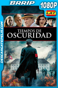 Tiempos de Oscuridad (2020) 1080p BRRip Latino