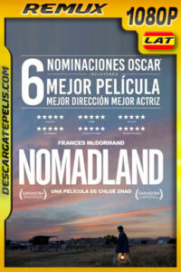 Tierra de nómadas (2020) 1080p Remux Latino