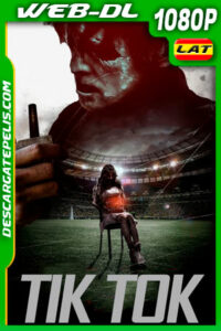 Tik Tok (2016) 1080p WEB-DL AMZN Latino