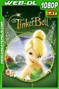 Tinker Bell (2008) 1080p WEB-DL Latino