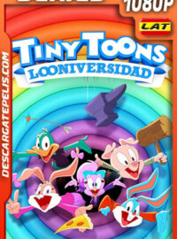 Tiny Toons Looniversidad Temporada 1 (2023) 1080p WEB-DL Latino