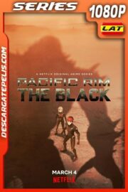 Titanes del Pacífico: Tierra de nadie (2021) Temporada 1 1080p WEB-DL Latino